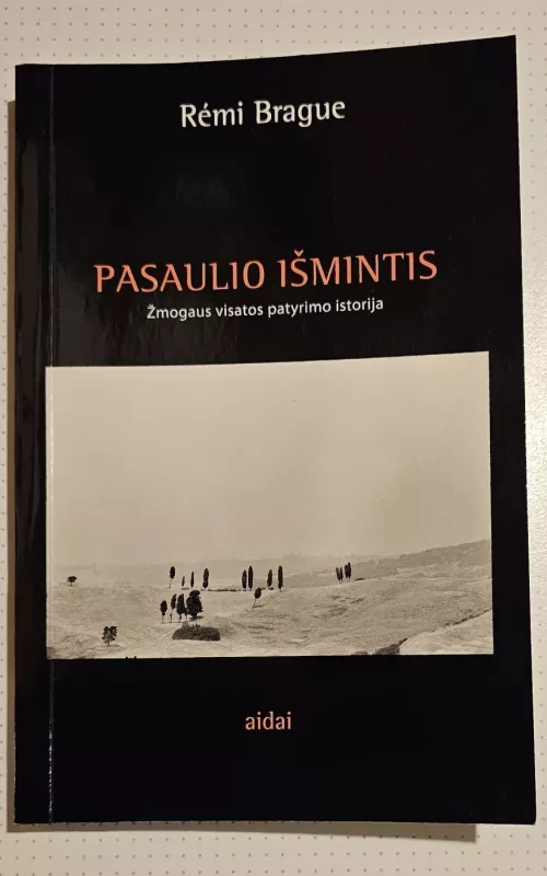 Pasaulio išmintis - Remi Brague, knyga 2