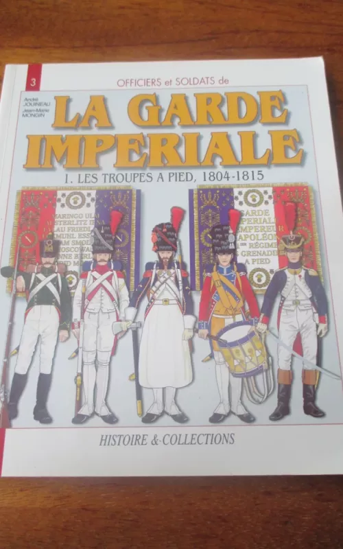 La Garde Imperiale - Autorių Kolektyvas, knyga 2