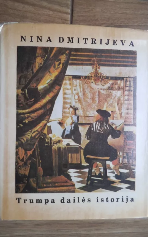 Trumpa dailės istorija - Nina Dmitrijeva, knyga 2