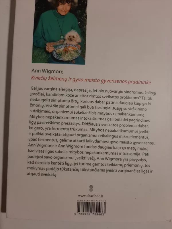 Atgauk sveikatą , gyvo maisto gyvensena - Ann Wigmore, knyga 3