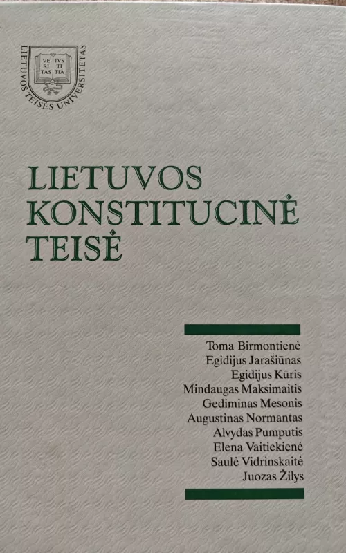 Lietuvos konstitucinė teisė - Toma ir kiti Birmontienė, knyga