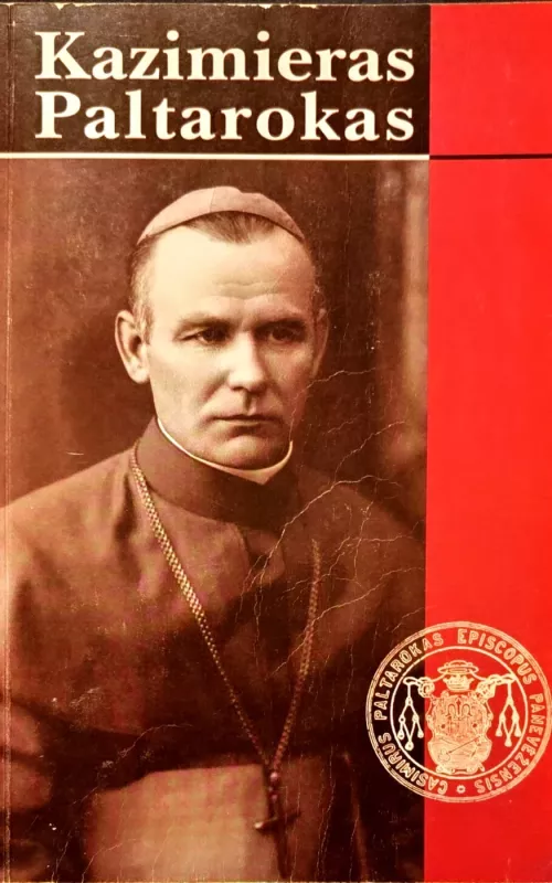 Vyskupas Kazimieras Paltarokas - Regina Mazurienė, knyga