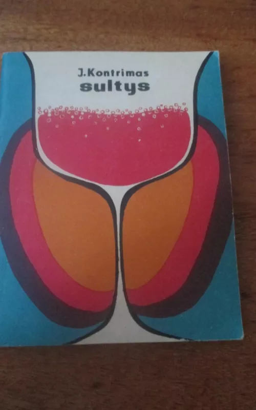 Sultys - J. Kontrimas, knyga 2