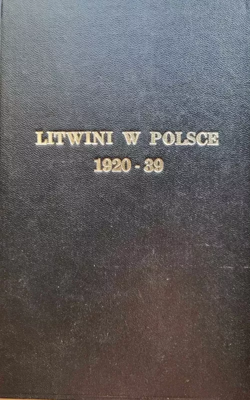 Litwini w Polsce 1920-1939 - Bronislaw Makowski, knyga