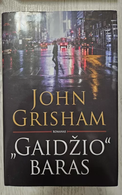 Gaidžio baras - John Grisham, knyga