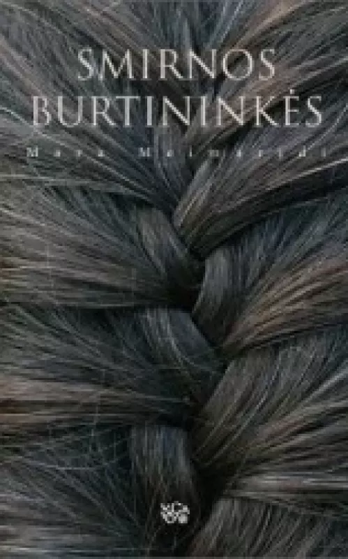 Smirnos burtininkės - Mara Meimaridi, knyga