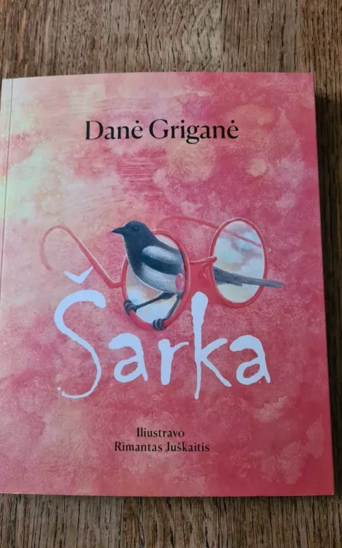 Šarka - Danė Griganė, knyga 2