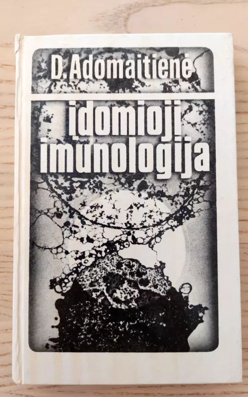 Įdomioji imunologija - D. Adomaitienė, knyga 2
