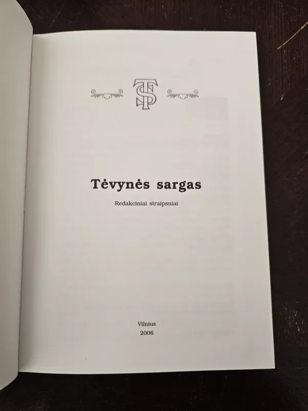 Tėvynės sargas. Redakciniai straipsniai - Andrius Vaišnys, knyga 3