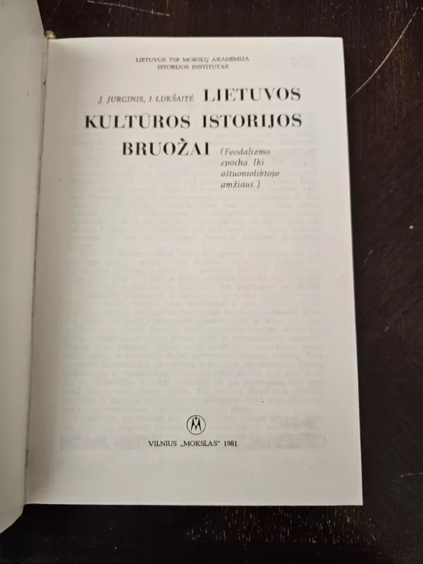 Lietuvos kultūros istorijos bruožai - J.Jurginis I.Lukšaitė, knyga 3