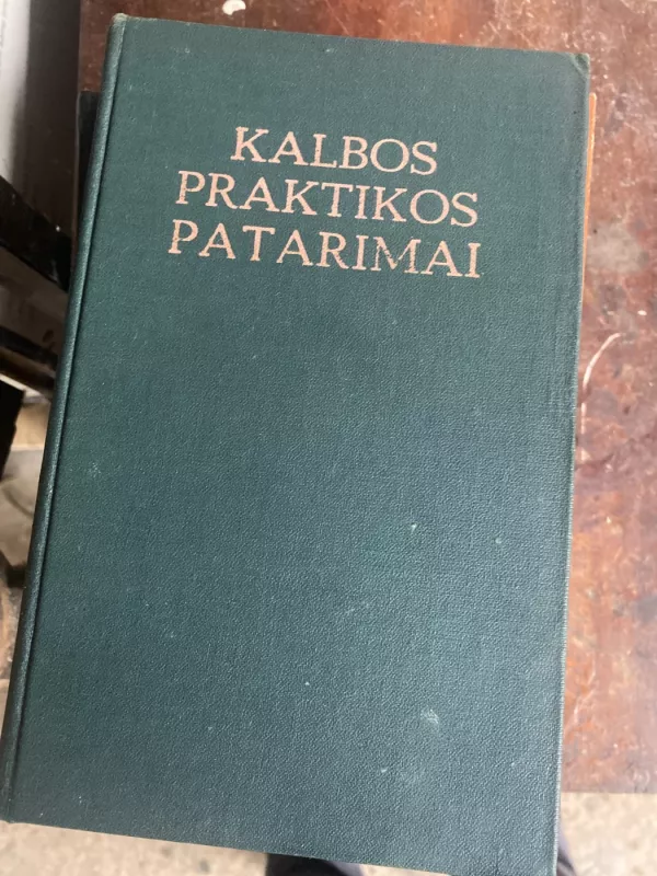Kalbos praktikos patarimai - Autorių Kolektyvas, knyga 3