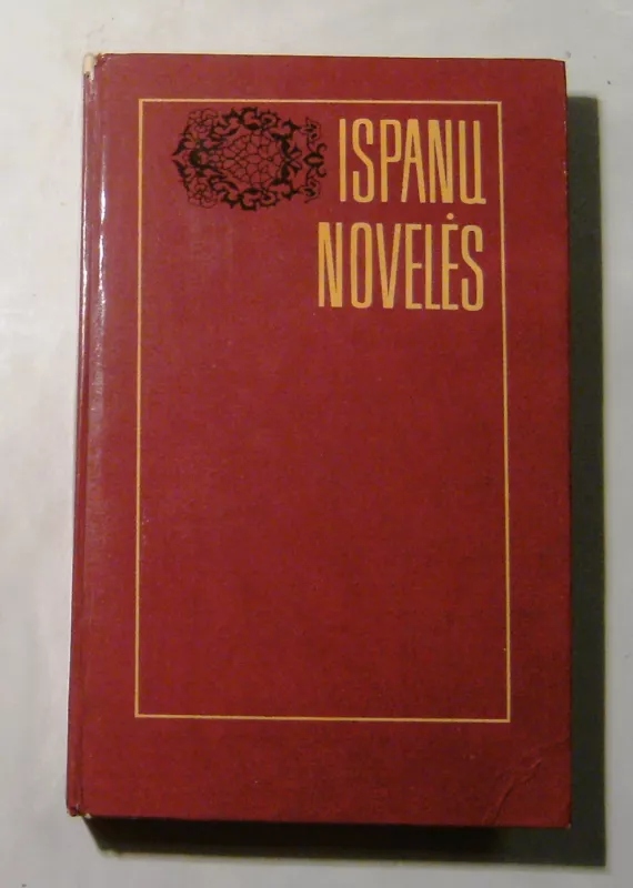 Ispanų novelės - Autorių Kolektyvas, knyga 3