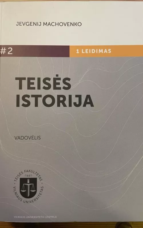 Teisės istorija - Jevgenij Machovenko, knyga