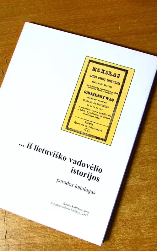...iš lietuviško vadovėlio istorijos,parodos katalogas - Autorių Kolektyvas, knyga