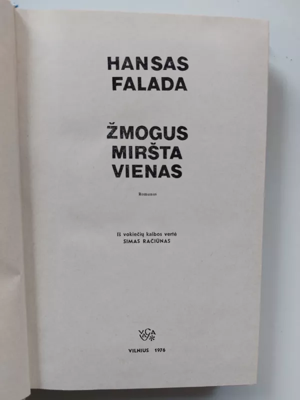 Žmogus miršta vienas - Hansas Falada, knyga 3
