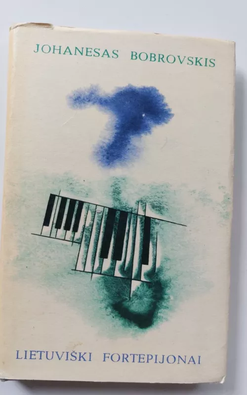 Lietuviški fortepijonai - Johanesas Bobrovskis, knyga