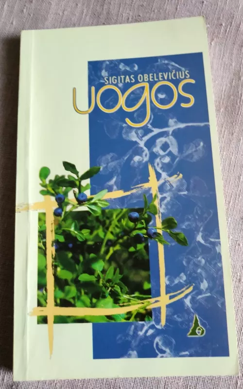 Uogos - Sigitas Obelevičius, knyga