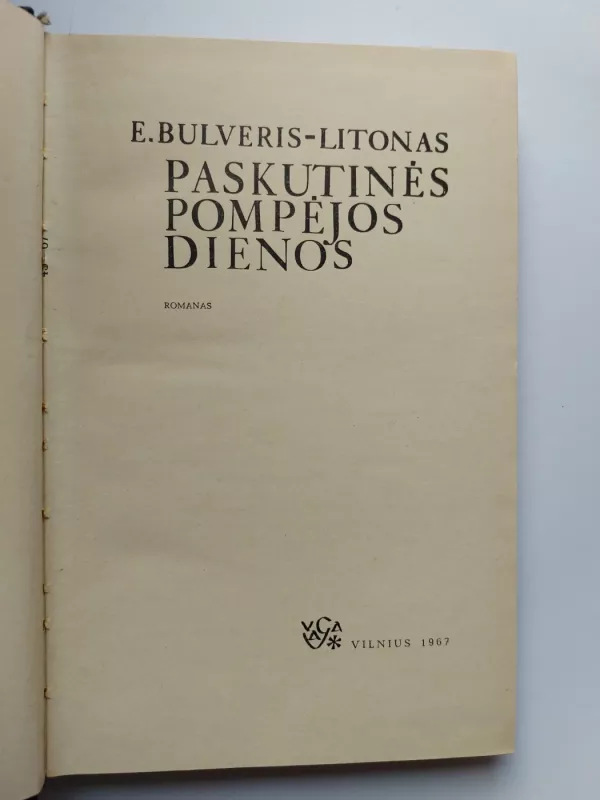Paskutinės Pompėjos dienos - E. Bulveris- Litonas, knyga 3