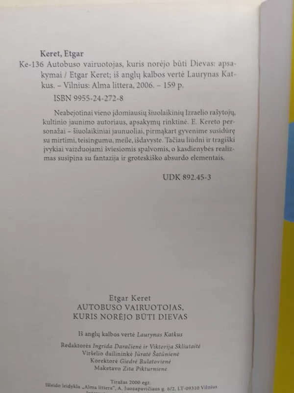 Autobuso vairuotojas, kuris norėjo būti Dievas - Etgar Keret, knyga 4