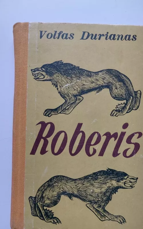 Roberis - Volfas Durianas, knyga 2
