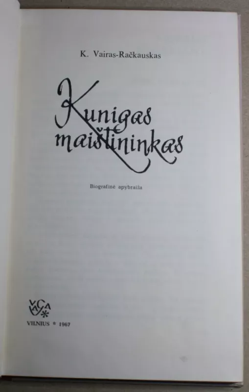 Kunigas maištininkas - K. Vairas-Račkauskas, knyga 3