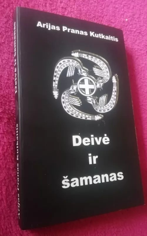 Deivė ir šamanas - Pranas Kutkaitis, knyga