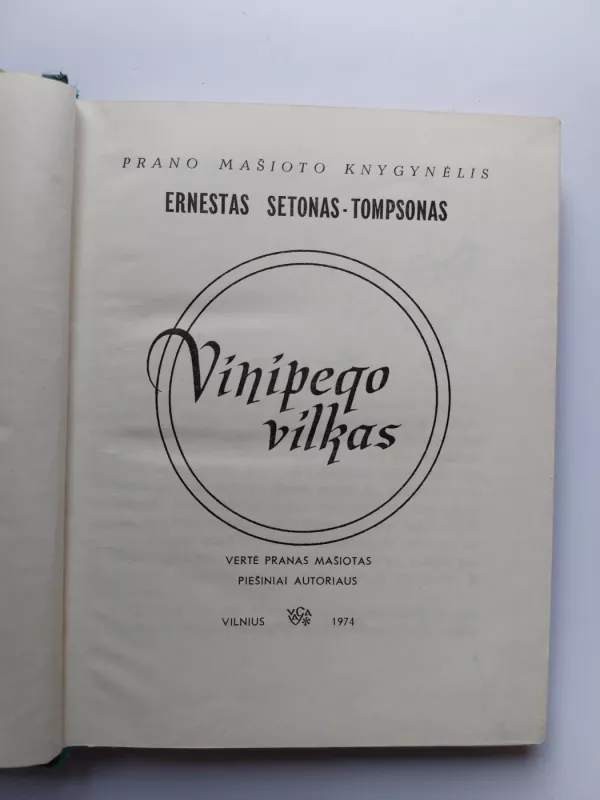 Vinipego vilkas - Ernestas Setonas-Tompsonas, knyga 3