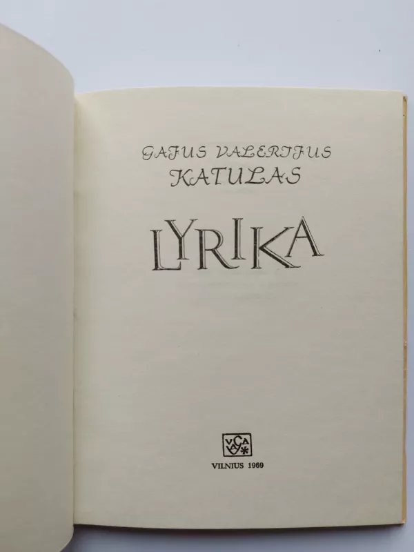 Lyrika - Katulas Gajus-Valerijus, knyga 3