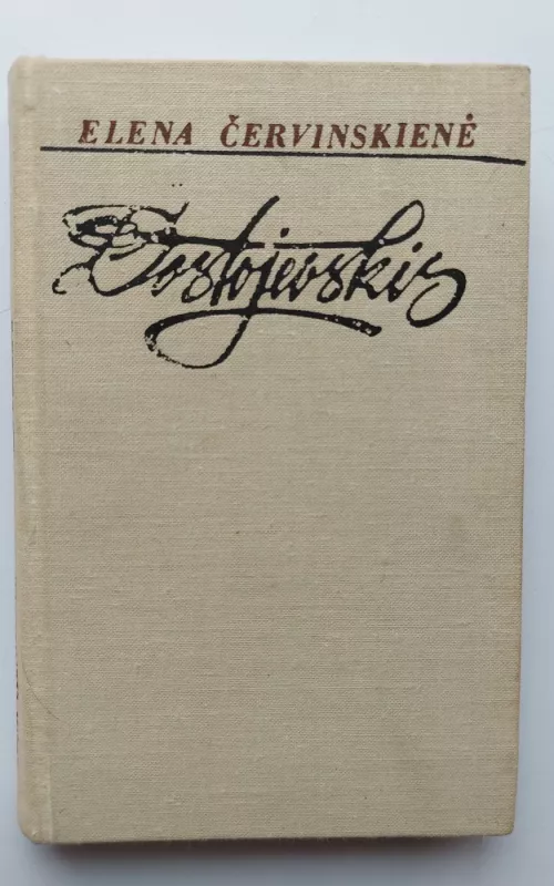 Dostojevskis - Elena Červinskienė, knyga