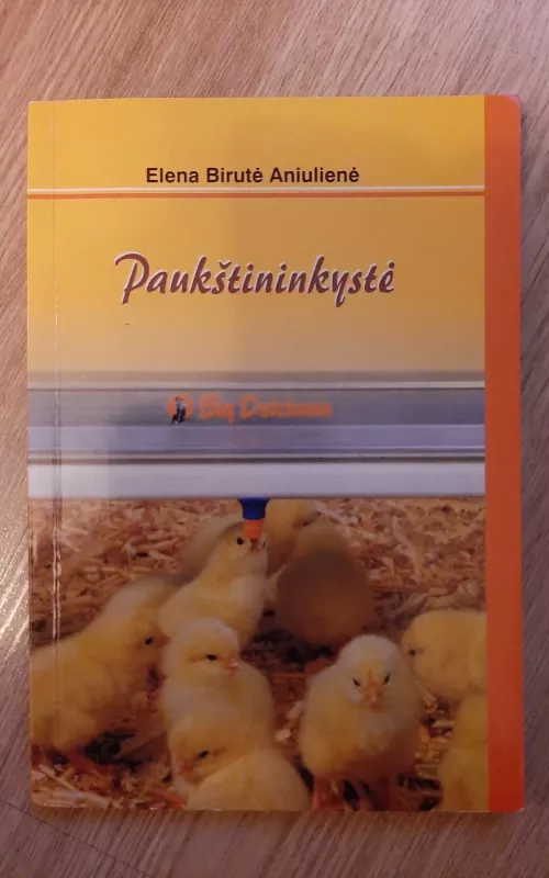 Paukštininkystė - Elena Birutė Aniulienė, knyga 2