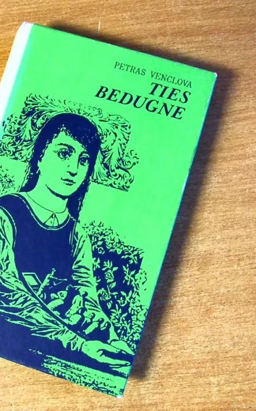 Ties bedugne - Petras Venclovas, knyga