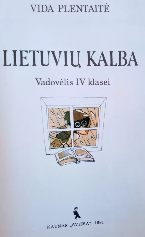 Lietuvių kalba (4 klasei) - Vida Plentaitė, knyga 3