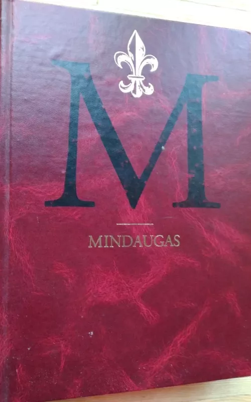 Mindaugas - Edvardas Gudavičius, knyga 2