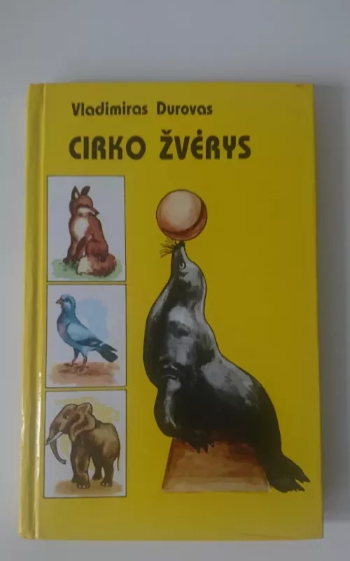 Cirko žvėrys - Vladimiras Durovas, knyga 2