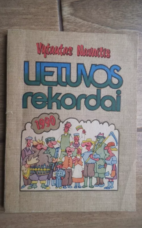 Lietuvos rekordai 1990 - Vytautas Navaitis, knyga 2