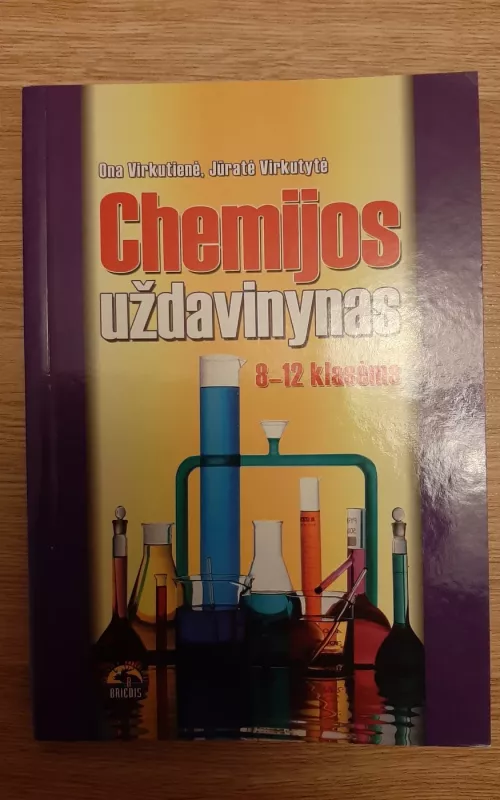 Chemijos uždavinynas 8-12 klasėms - Virkutienė Ona, knyga