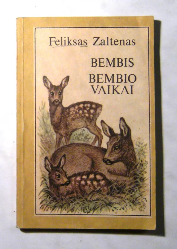 Bembis. Bembio vaikai - Feliksas Zaltenas, knyga 4