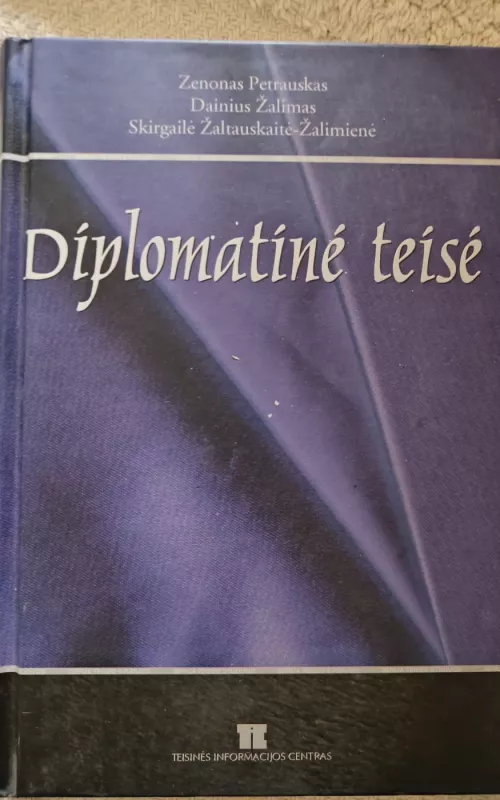 Diplomatinė teisė - Dainius Žalimas, knyga