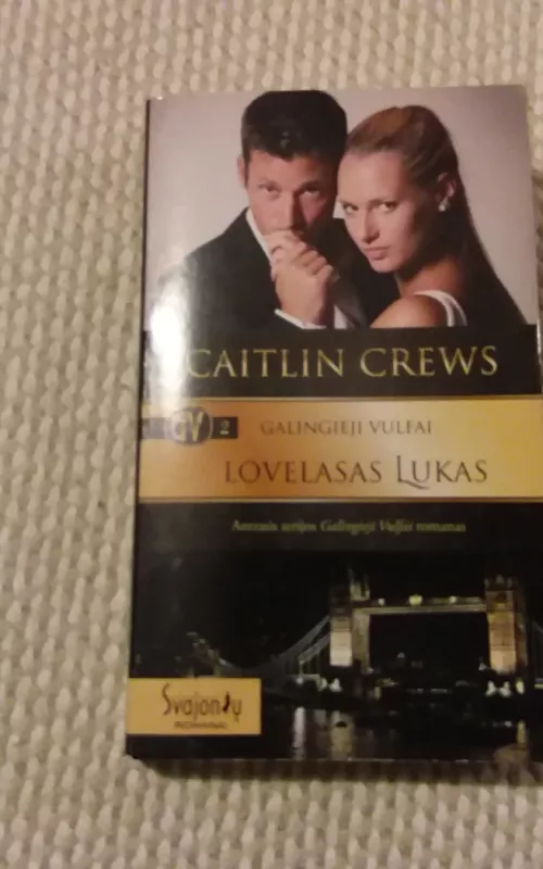 Galingieji Vulfai. Lovelasas Lukas - Caitlin Crews, knyga 2
