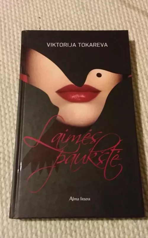 Laimės paukštė - Viktorija Tokareva, knyga 2