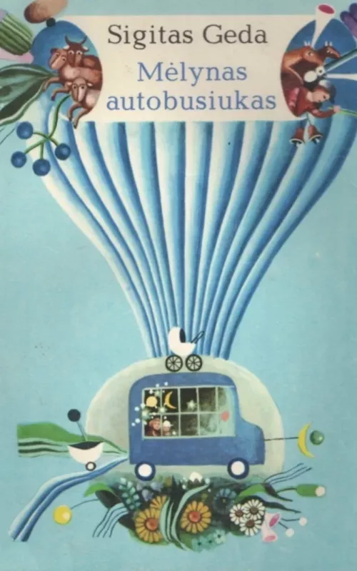 Mėlynas autobusiukas - Sigitas Geda, knyga