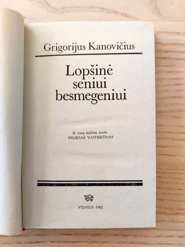 Lopšinė seniui besmegeniui - Grigorijus Kanovičius, knyga 3