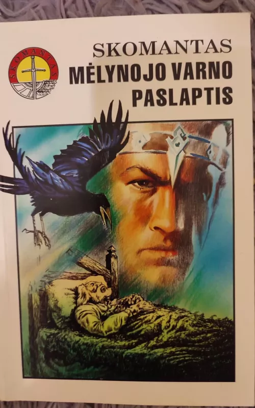 Mėlynojo varno paslaptis - Autorių Kolektyvas, knyga 3