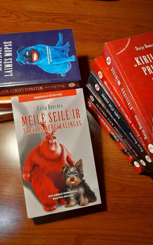 Meilė seilė ir trečias nereikalingas - Darja Doncova, knyga 2