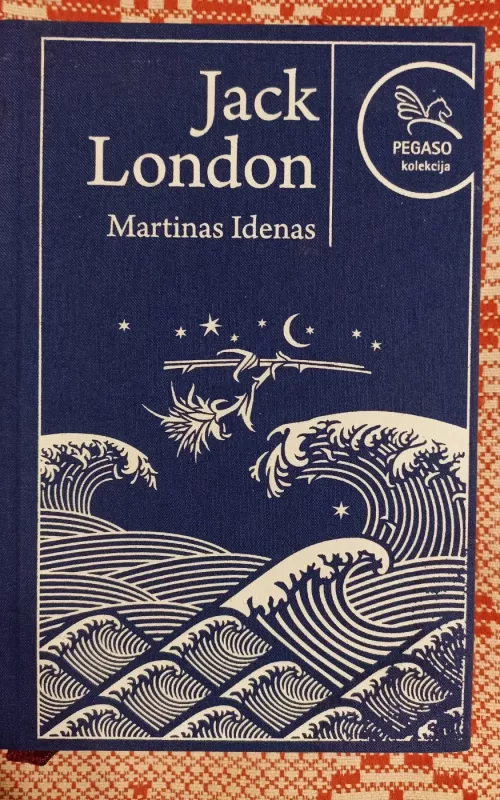 Martinas Idenas: romanas - Jack London, knyga 2