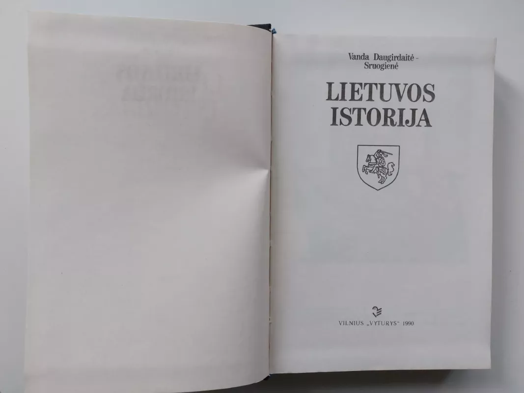 Lietuvos istorija - Vanda Daugirdaitė-Sruogienė, knyga 3