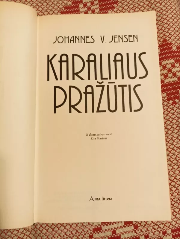 Karaliaus pražūtis - Johannes V. Jensen, knyga 4