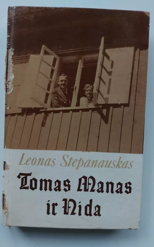 Tomas Manas ir Nida - Leonas Stepanauskas, knyga 2
