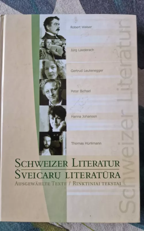 Šveicarų literatūra. Rinktiniai tekstai - Jurgita Mikutytė, knyga 2