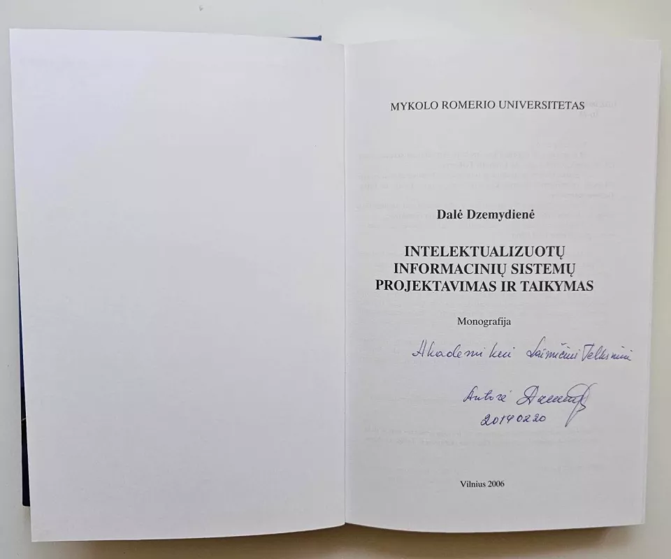 Intelektualizuotų informacinių sistemų projektavimas ir taikymas - Dalė Dzemydienė, knyga 3